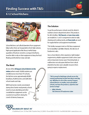 T&S Case Study: Durability Means Reliability for K-12 School Kitchens