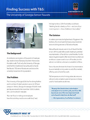 T&S Case Study: University of Georgia Dining Services Relies on T&S Sensor Faucets for Effective Hand Washing Across Facilities